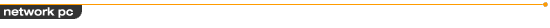 Network PC (NetPC)